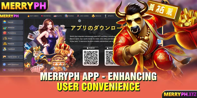 MERRYPH app - Enhancing user convenience