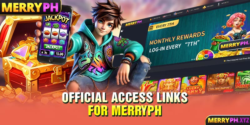 Official Access Links for MERRYPH