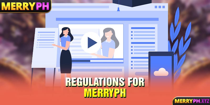 Regulations for MERRYPH